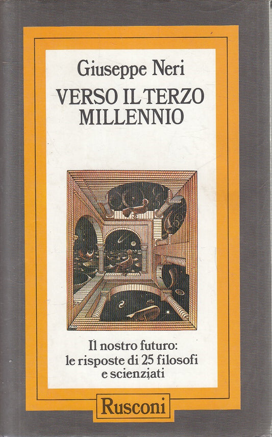 VERSO IL TERZO MILLENNIO - GIUSEPPE NERI - RUSCONI - CS - JXS295