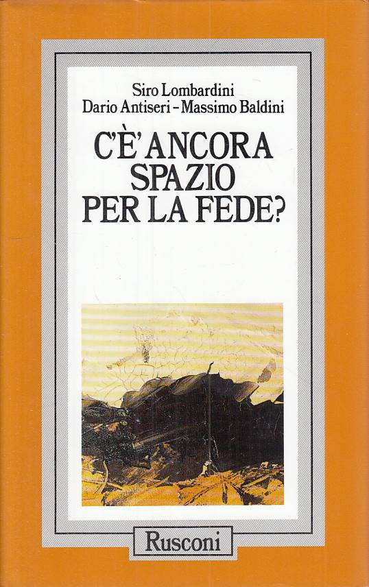 LS- C'E' ANCORA SPAZIO PER LA FEDE? - AA.VV. - RUSCONI --- 1992 - CS - YTS473