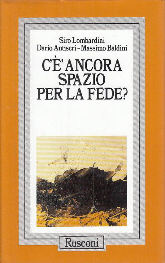 LS- C'E' ANCORA SPAZIO PER LA FEDE? - AA.VV. - RUSCONI --- 1992 - CS - YTS473