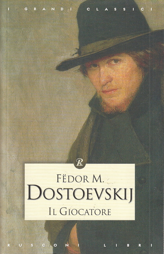 LN2- IL GIOCATORE - DOSTOEVSKIJ - RUSCONI GRANDI CLASSICI - B - JXS89