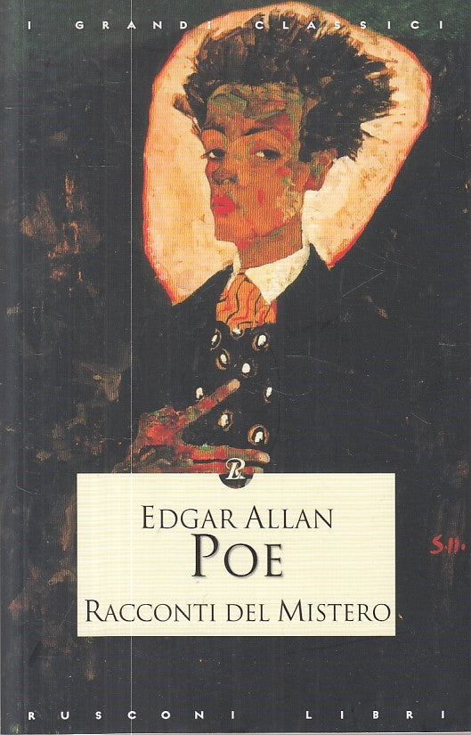 RACCONTI DEL MISTERO - POE - RUSCONI - GRANDI CLASSICI -- 2010 - B - ZFS605