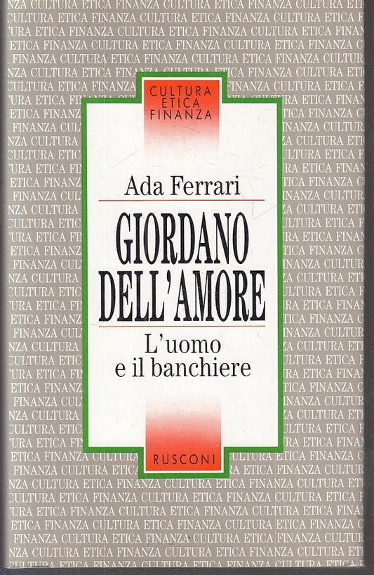 LS-  GIORDANO DELL'AMORE UOMO BANCHIERE- ADA FERRARI- RUSCONI--- 1989- CS-ZFS625