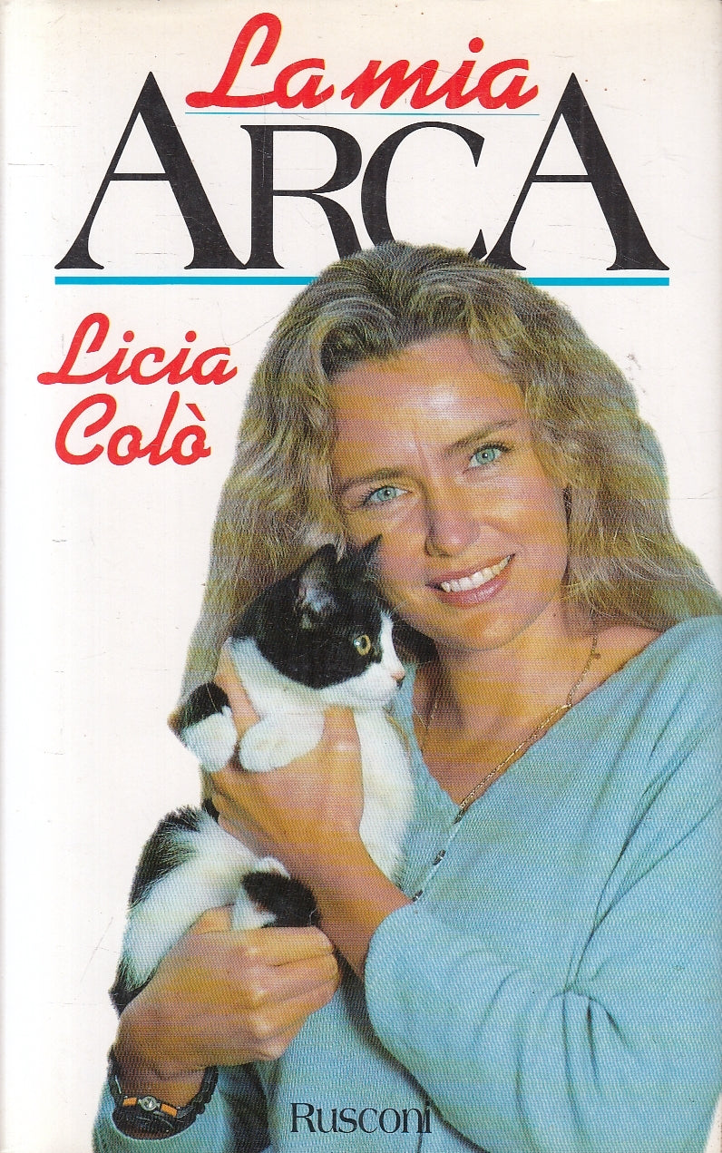 LN2- LA MIA ARCA - LICIA COLO' - RUSCONI - CS - JXS102