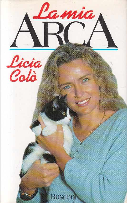 LN2- LA MIA ARCA - LICIA COLO' - RUSCONI - CS - JXS102