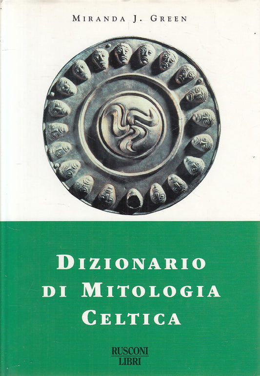 LZ- DIZIONARIO DI MITOLOGIA CELTICA - GREEN - RUSCONI --- 1999 - CS - ZFS250