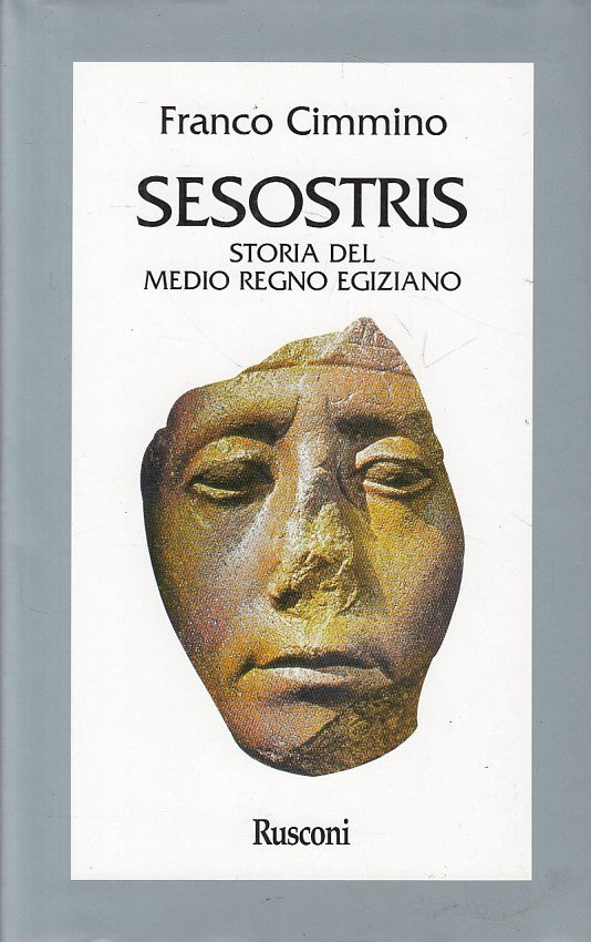 LS- SESOSTRIS STORIA MEDIO REGNO EGIZIANO- CIMMINO- RUSCONI--- 1996- CS - ZFS534