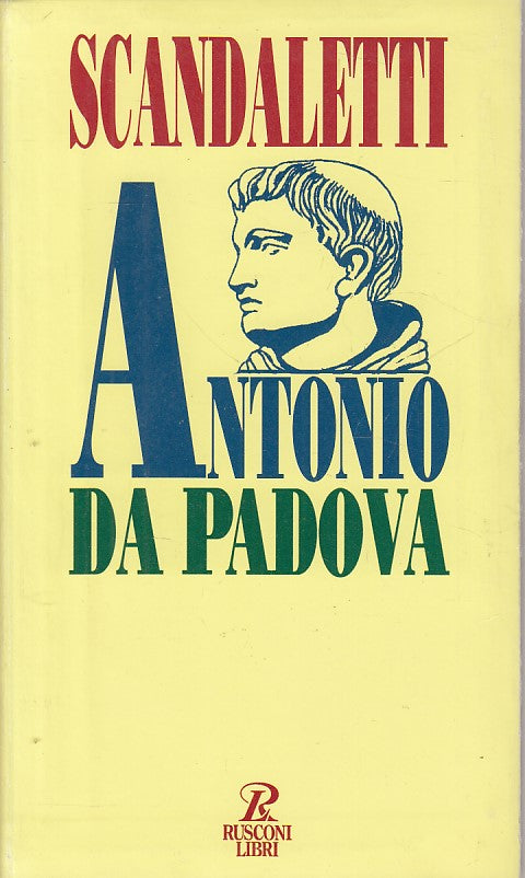 LS- ANTONIO DA PADOVA - PAOLO SCANDALETTI - RUSCONI --- 1994 - B - YFS203