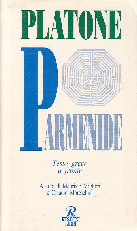 LS- PARMENIDE GRECO A FRONTE - PLATONE - RUSCONI -- 1a ED. - 1994 - B - YFS484