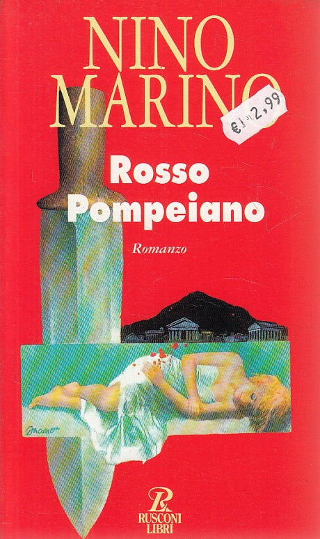 LN- ROSSO POMPEIANO - NINO MARINO - RUSCONI -- 1a ED. - 1995 - B - ZFS534
