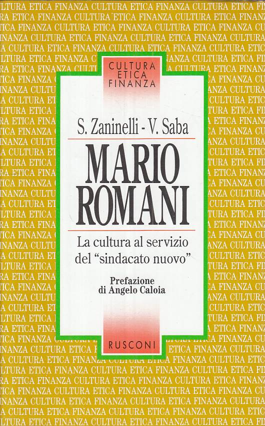 LS- MARIO ROMANI - ZANINELLI SABA - RUSCONI - CULTURA ETICA -- 1995 - CS - ZTS8