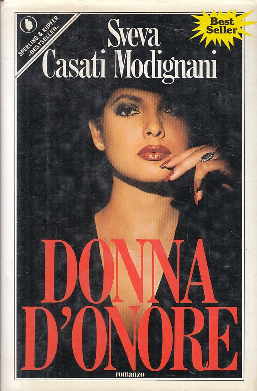 LN2- DONNA D'ONORE - SVEVA CASATI MODIGNANI - SPERLING KUPFER - CS- JXS96