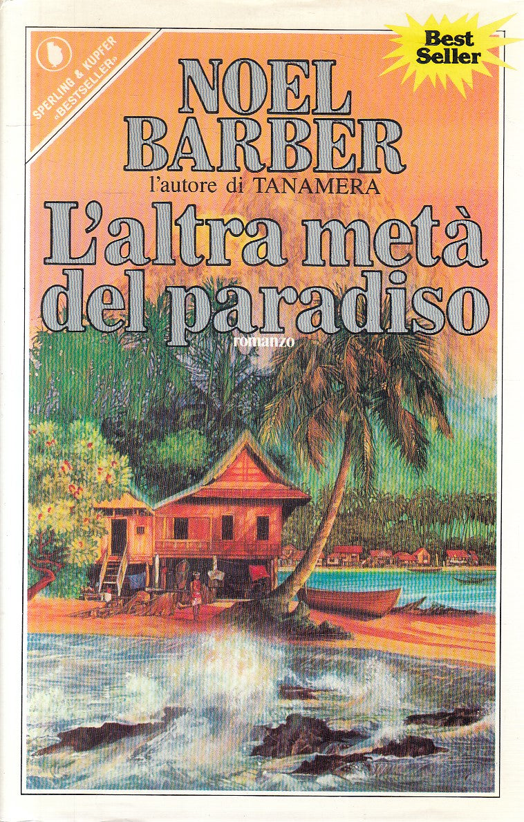 L'ALTRA META' DEL PARADISO - NOEL BARBER - SPERLING - CS - JXS281