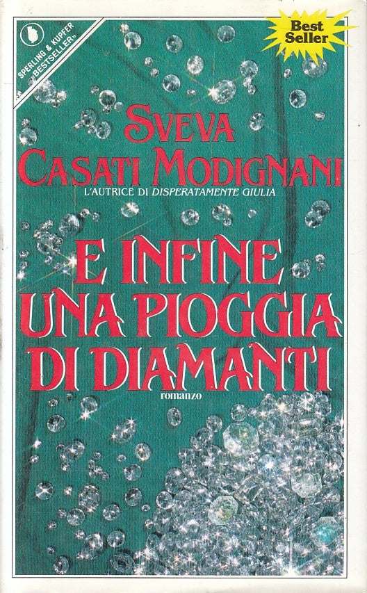 LN2- E INFINE UNA PIOGGIA DI DIAMANTI - MODIGNANI - SPERLING PANDORA- CS- JXS218