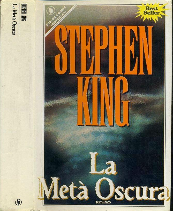 LG- LA META' OSCURA - STEPHEN KING - SPERLING & KUPFER --- 1990- CS- YFS999
