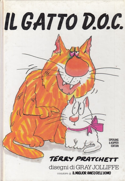 LB- IL GATTO D.O.C. - PRATCHETT JOLLIFFE - SPERLING & KUPFER --- 1990- C- QAX
