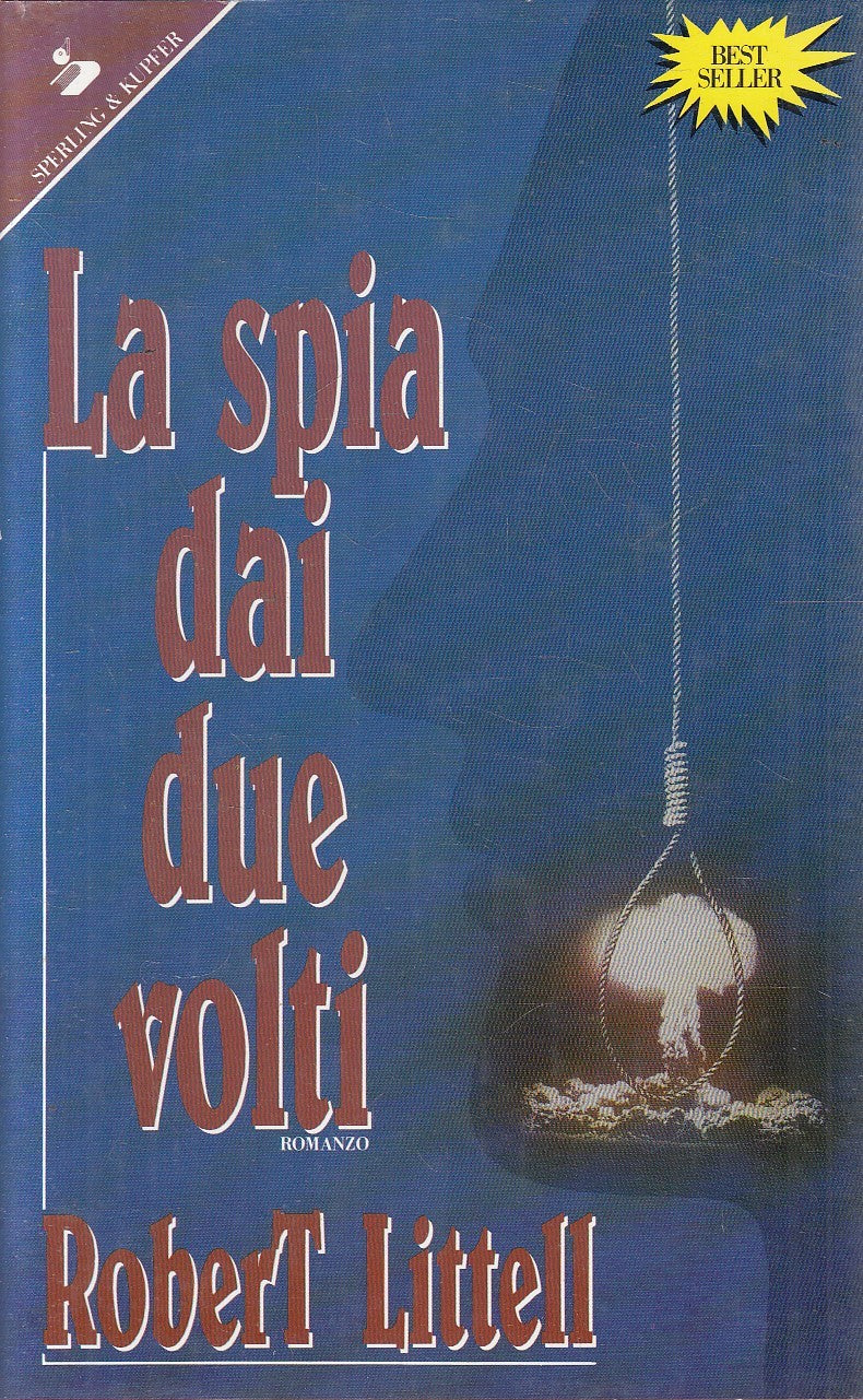 LN2- LA SPIA DAI DUE VOLTI - ROBERT LITTELL - SPERLING PANDORA - CS - JXS309