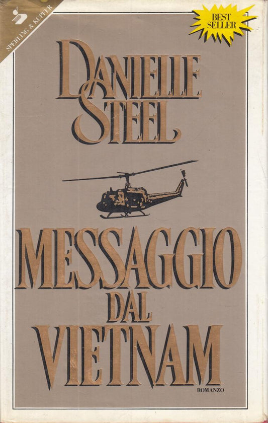 LN2- MESSAGGIO DAL VIETNAM - DANIELLE STEEL - SPERLING KUPFER - CS- JXS105