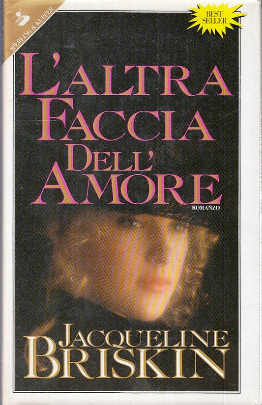 L'ALTRA FACCIA DELL'AMORE- JACQUELINE BRISKIN- SPERLIN & KUPFER- CS- JXS265