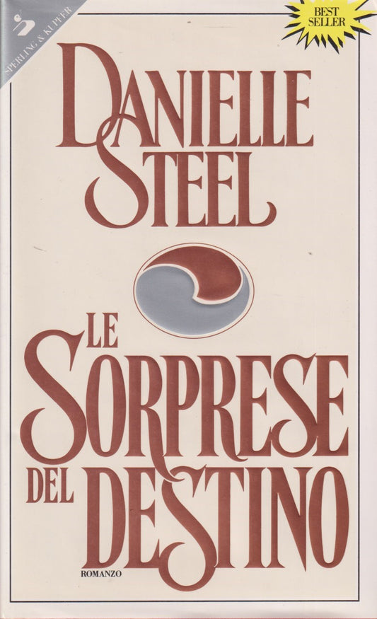 Le sorprese del destino - Danielle Steel - Sperling Pandora - JXS331