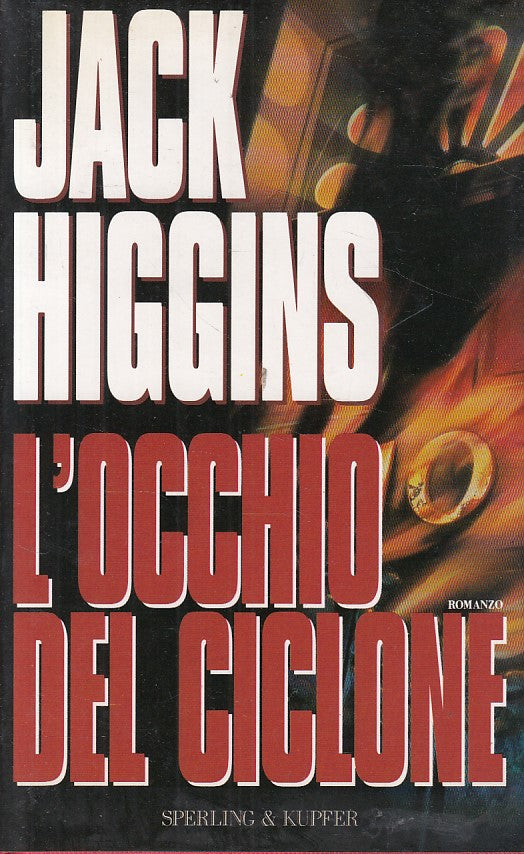 LN- L'OCCHIO DEL CICLONE - JACK HIGGINS - SPERLING --- 1994 - CS - ZFS316