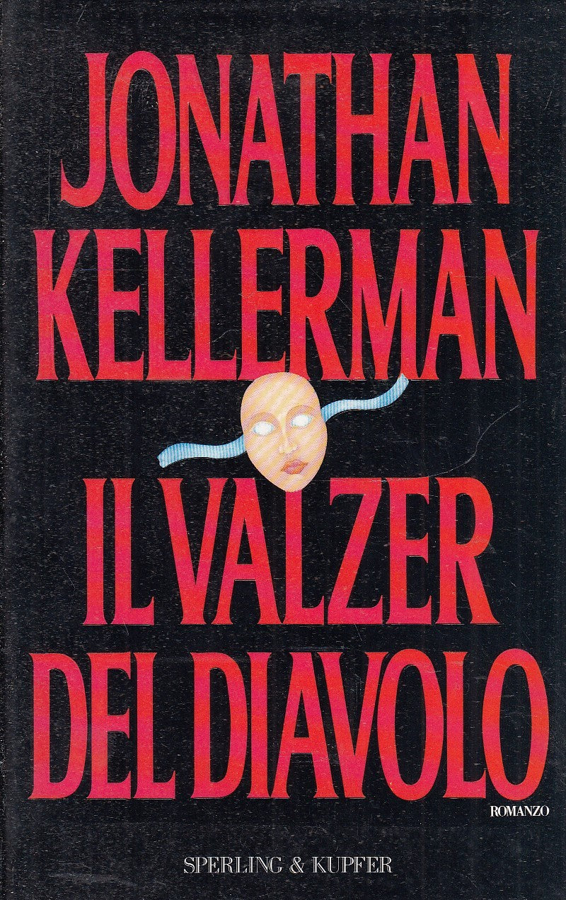 LN2- IL VALZER DEL DIAVOLO - JONATHAN KELLERMAN - SPERLING & KUPFER - CS- JXS81