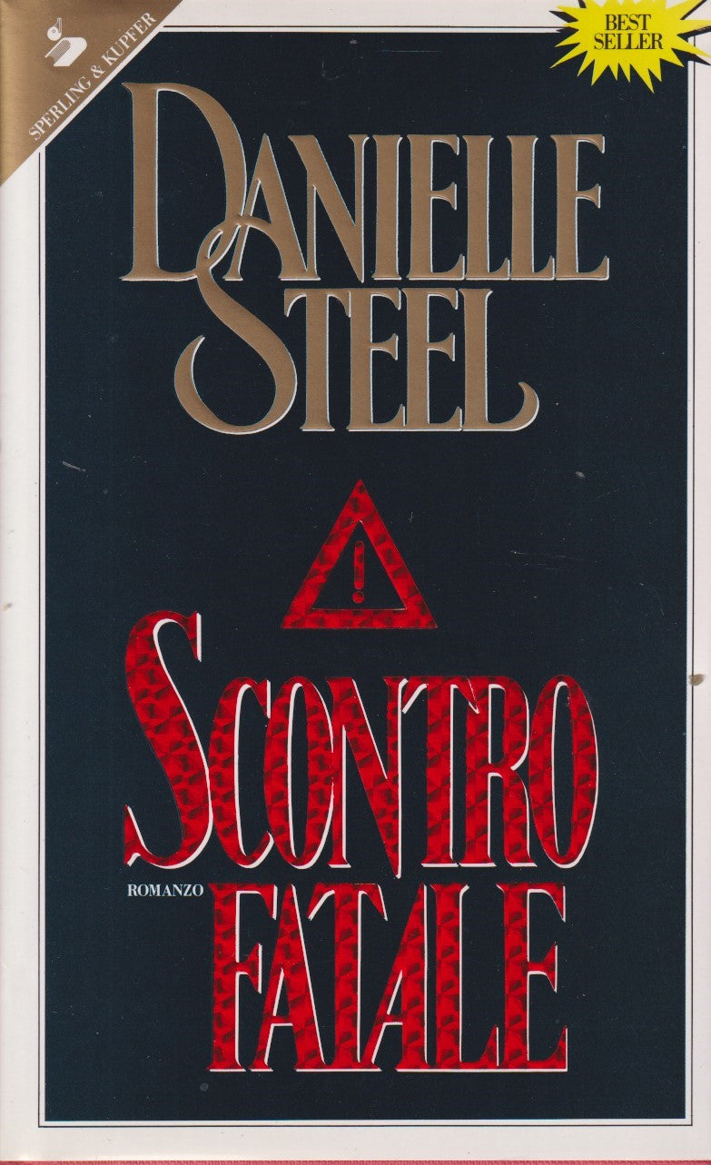 Scontro fatale - Danielle Steel - Sperling Pandora - JXS331