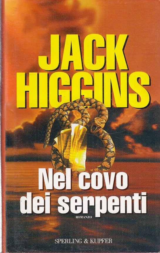 NEL COVO DEI SERPENTI - JACK HIGGINS - SPERLING & KUPFER - CS - JXS267