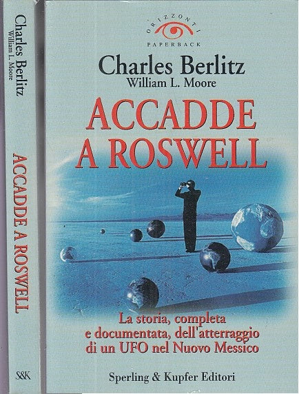 LN- ACCADDE A ROSWELL - CHARLES BERLITZ - SPERLING & KUPFER --- 1996 - B - XFS32