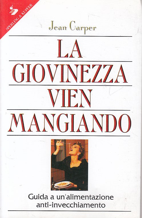 LZ- GIOVINEZZA VIEN MANGIANDO ALIMENTAZIONE- CARPER- SPRELING--- 1996- B- YFS472