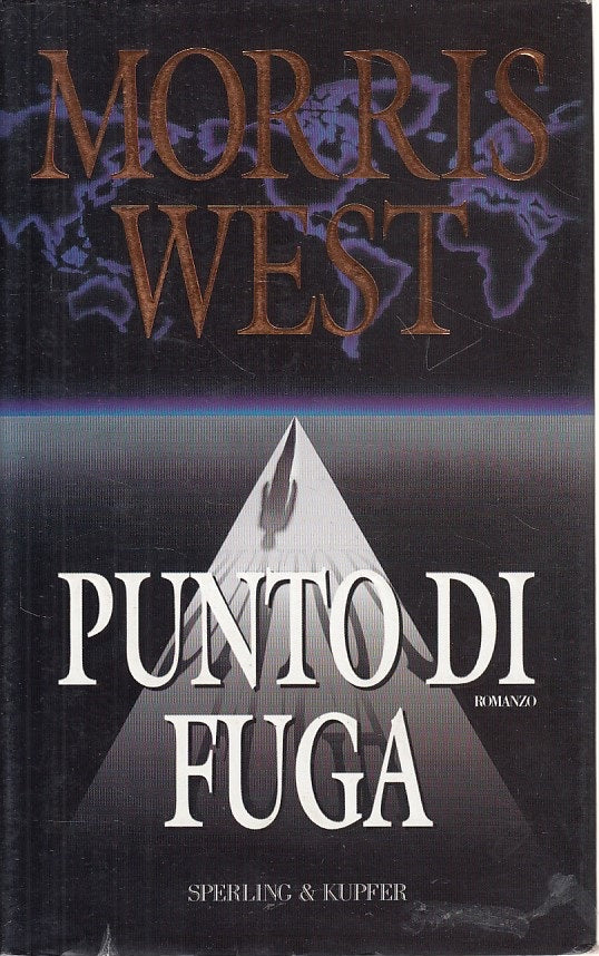 LN- PUNTO DI FUGA - MORRIS WEST - SPERLING - NARRATIVA -- 1996 - CS - ZFS64