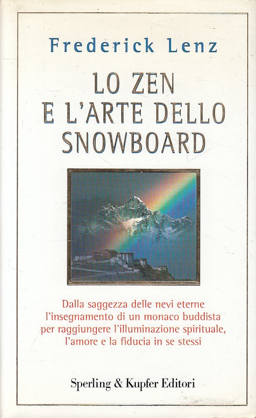 LS- LO ZEN E L'ARTE DELLO SNOWBOARD - LENZ - SPERLING --- 1996 - CS - ZFS261