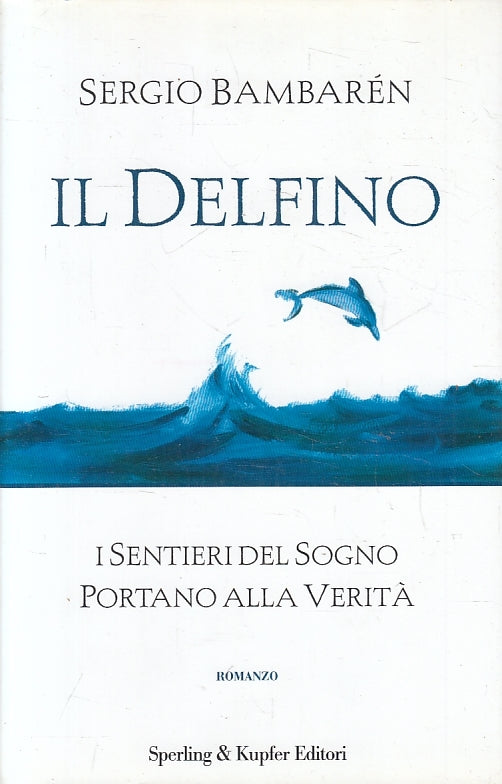 LN- IL DELFINO - SERGIO BAMBARE'N - SPERLING - PAROLE -- 1997 - CS - ZDS476