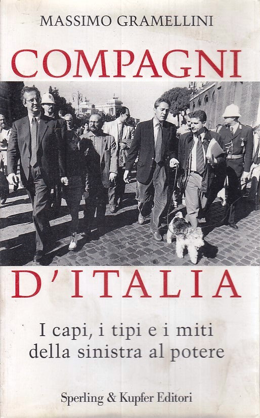 LS- COMPAGNI D'ITALIA - MASSIMO GRAMELLINI- SPERLING & KUPFER--- 1997- B- ZFS174