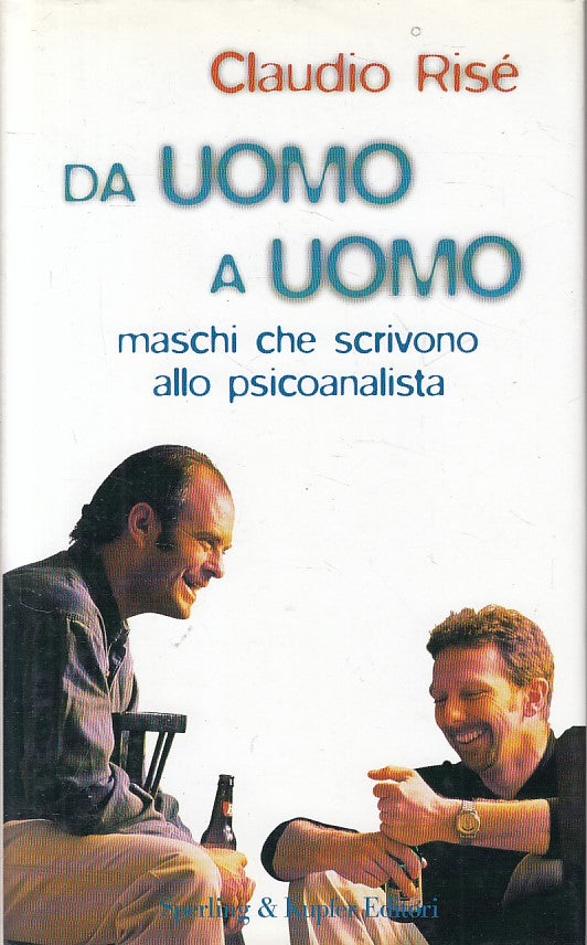 LS- DA UOMO A UOMO MASCHI PSICOANALISTA - RISE' - SPERLING --- 1998 - CS - ZFS11