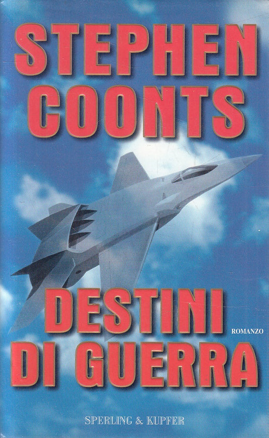 DESTINI DI GUERRA - STEPHEN COONTS - SPERLING - CS - JXS212
