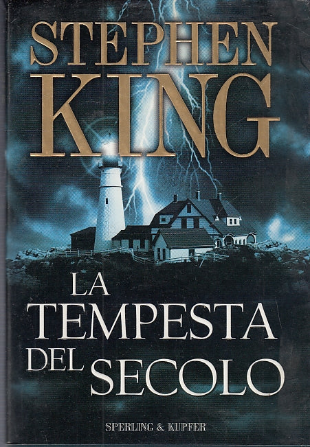 LG- LA TEMPESTA DEL SECOLO - STEPHEN KING - SPERLING -- 1a ED.- 2000- B- ZFS223