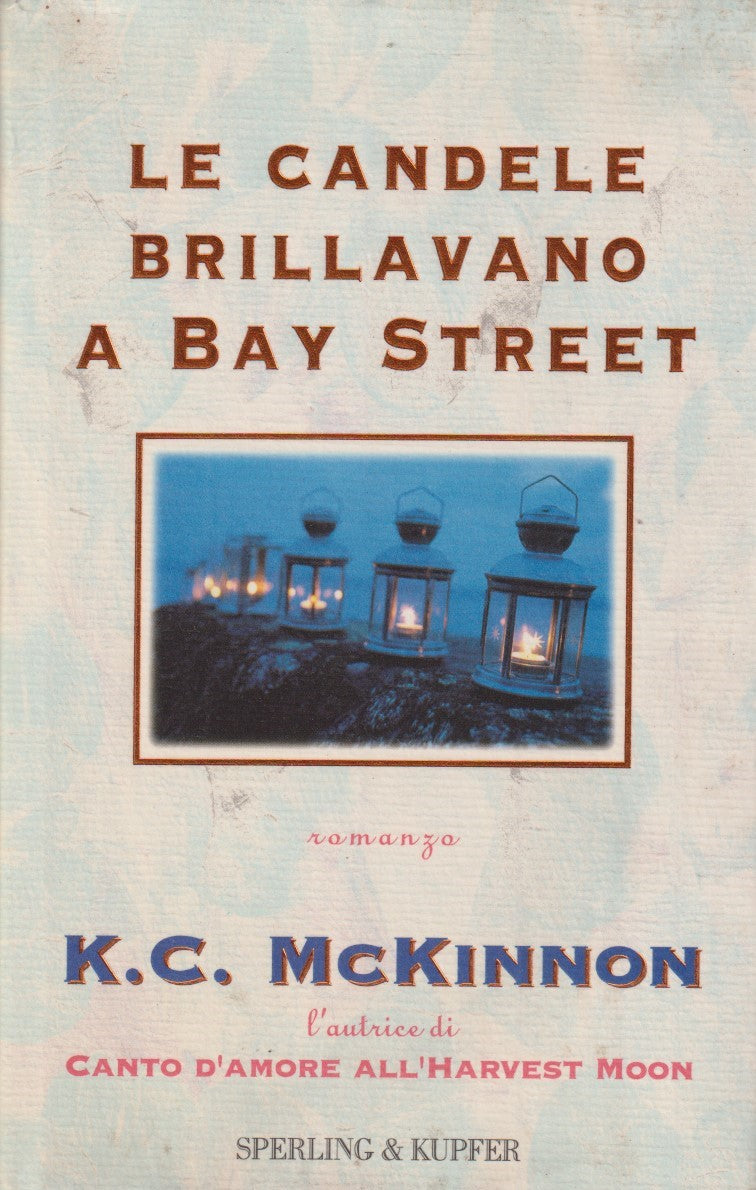 Le candele brillano a Bay Street - K.C. McKinnon - Sperling Pandora - JXS224