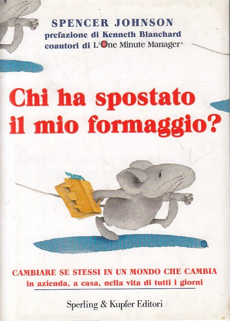 LS- CHI HA SPOSTATO IL MIO FORMAGGIO? - JOHNSON- SPERLING --- 2006 - CS - ZFS142