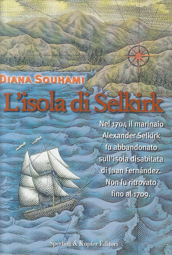 LN- L'ISOLA DI SELKIRK - SOUHAMI - SPERLING - NARRA -- 2001 - CS - YFS45