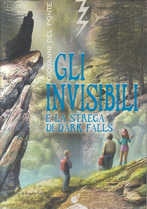 LN2- GLI INIVISIBILI E STREGA DI DARK FALLS - DEL PONTE - SPERLING  - CS- JXS247