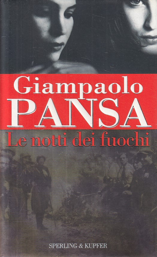 LS- LE NOTTI DEI FUOCHI - PANSA - SPERLING - SAGGI -- 2001 - CS - ZFS196