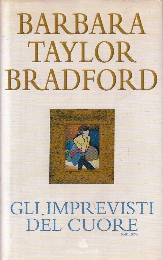 LN2- GLI IMPREVISTI DEL CUORE - BRADFORD - SPERLING PANDORA - CS - JXS189