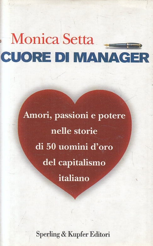 LN2- CUORE DI MANAGER - SETTA - SPERLING  - CS - JXS130
