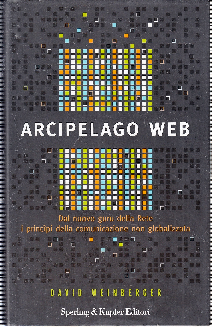 LZ- ARCIPELAGO WEB - DAVID WEINBERGER - SPERLING & KUPFER --- 2002 - CS - YFS187