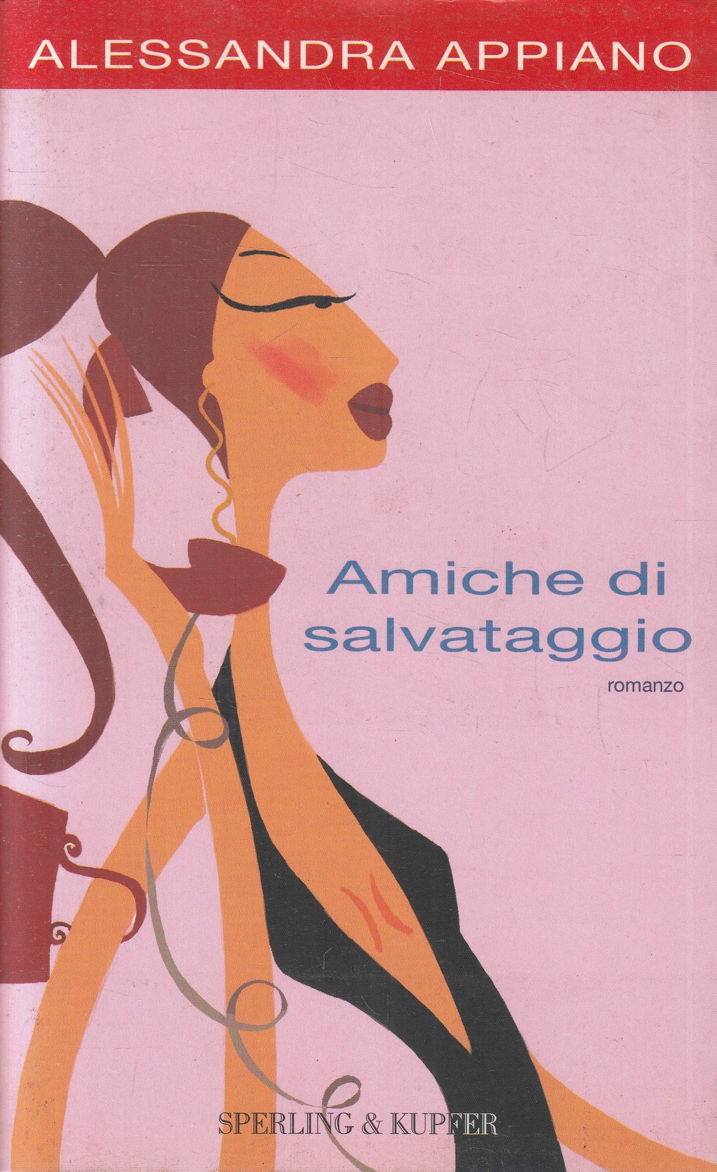 LN2- AMICHE DI SALVATAGGIO - ALESSANDRA APPIANO - SPERLING PANDORA - BS - JXS223