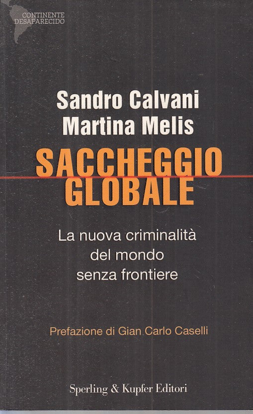 LS- SACCHEGGIO GLOBALE - CALVANI MELIS - SPERLING --- 2003 - B - ZFS183