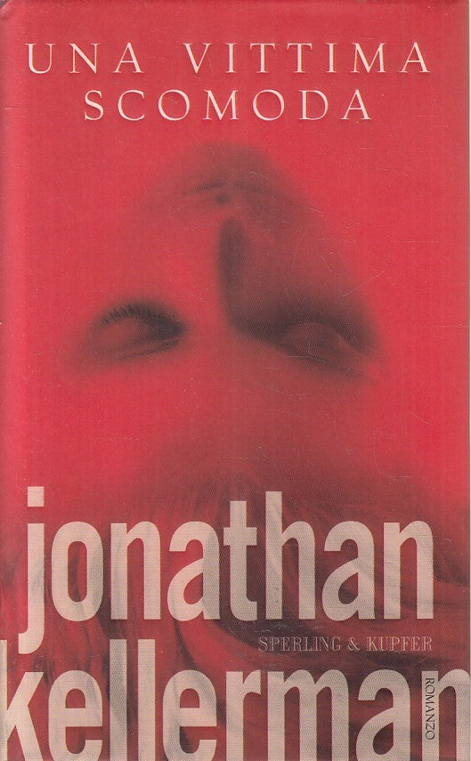 LN2- UNA VITA SCOMODA - KELLERMAN - SPERLING NARRATIVA - CS - JXS194