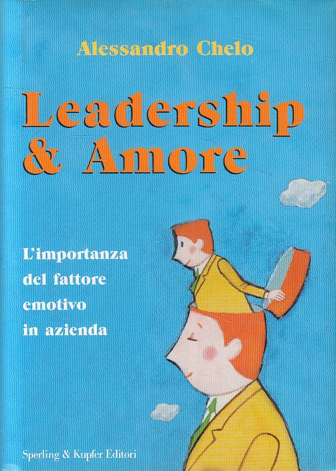 LN2- LEADERSHIP & AMORE - CHELO - SPERLING VARIA ECONOMICA - CS - JXS121