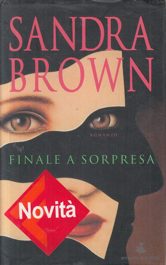 LN2- FINALE A SORPRESA - SANDRA BROWN - SPERLING PANDORA - CS - JXS193