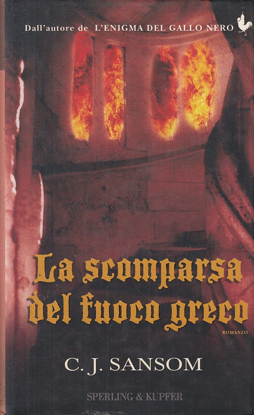 LN- LA SCOMPARSA DEL FUOCO GRECO - SANSOM - SPERLING --- 2004 - CS - ZFS182